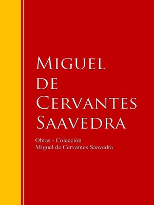 cover image of Obras--Colección de Miguel de Cervantes